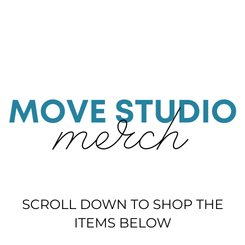 Move Studio Merchandise